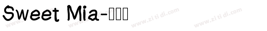 Sweet Mia字体转换